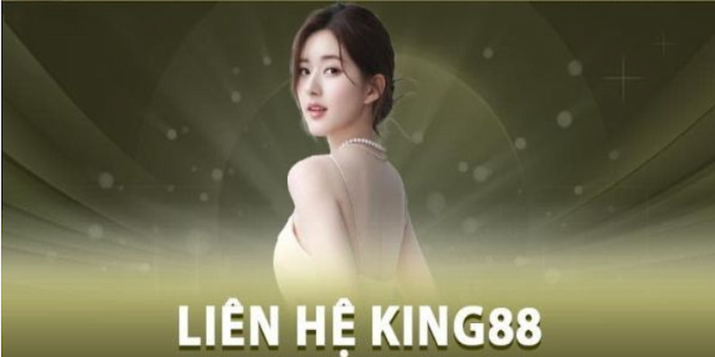 Liên hệ King88